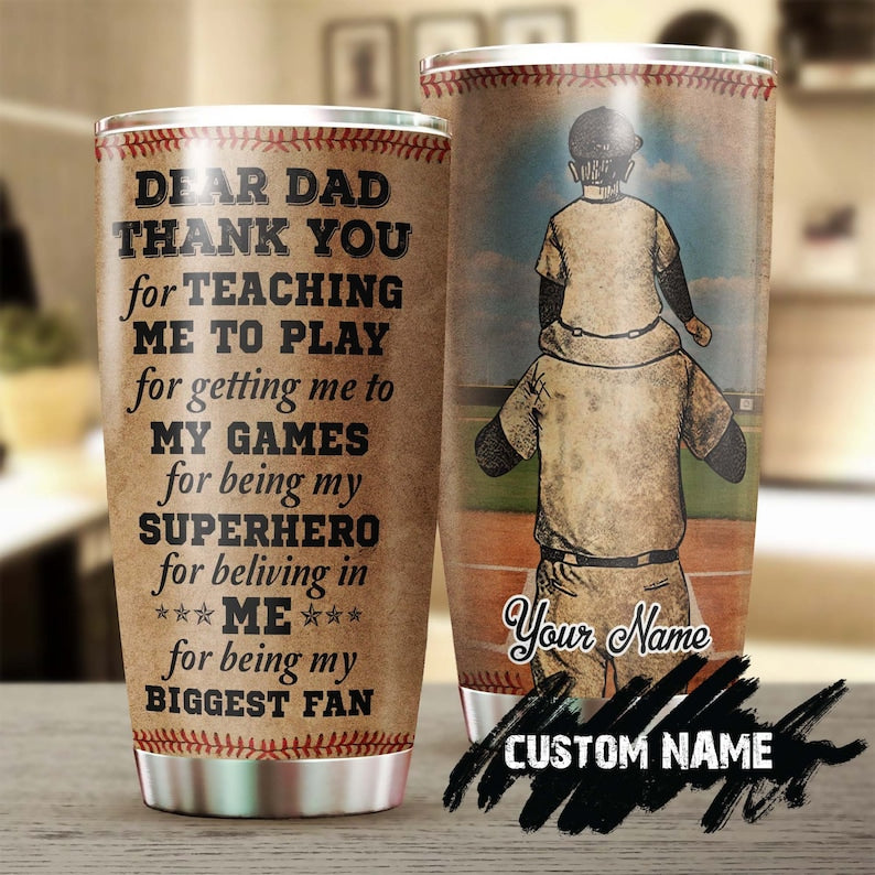 Father And Son Baseball Partner Thank You For Being My Biggest Fan Personalized Tumbler-Birthday Christmas Gift Father’S Day Gift For Dad