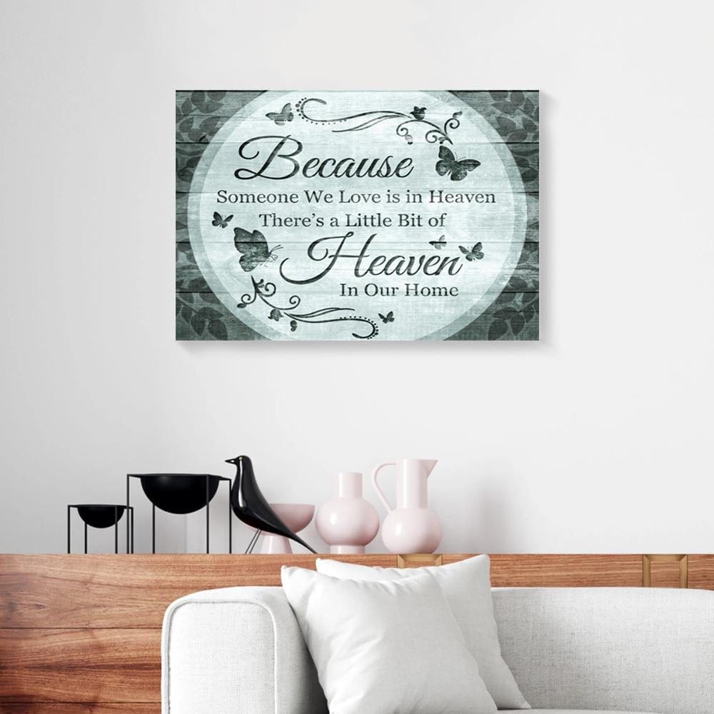 Canvas Artwork Because Someone We Love Is In Heaven Butterfly Vintage Canvas Wall Art Home Decor