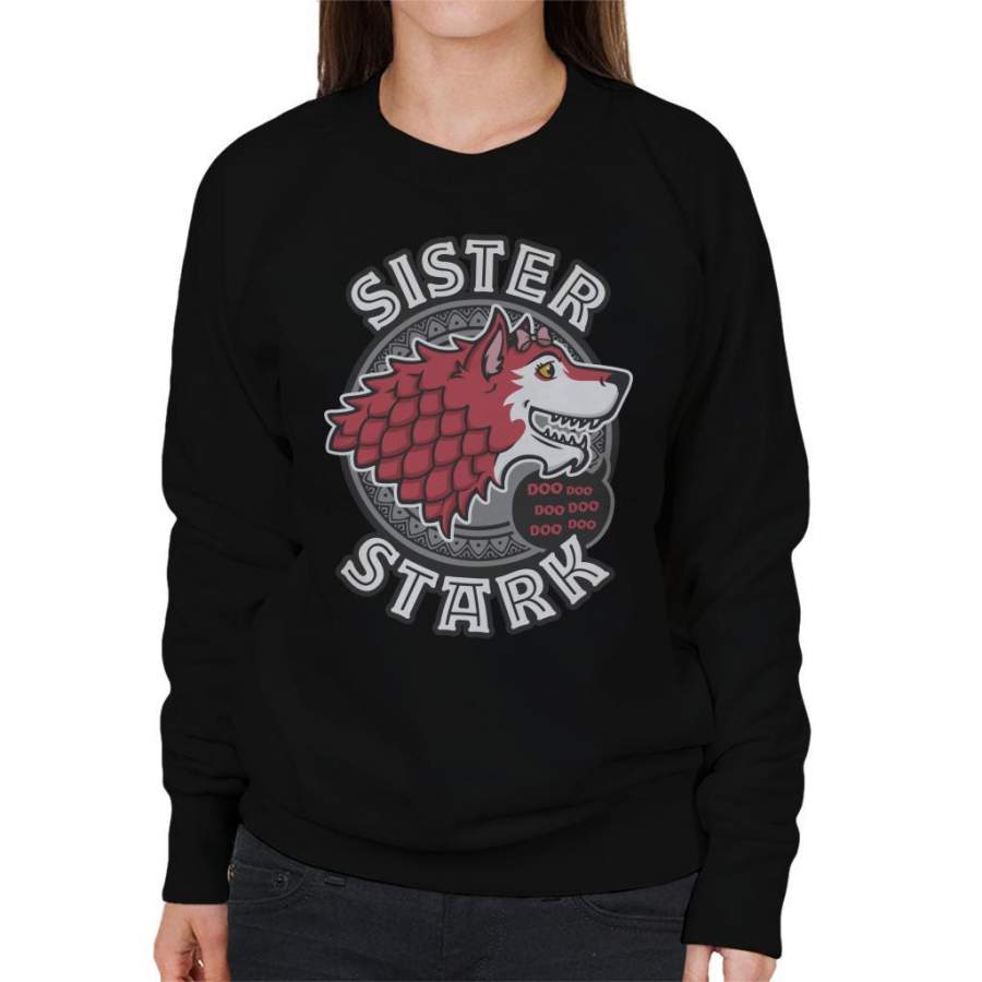 Sister Stark Baby Shark Family Game Of Thrones Women’s Sweatshirt