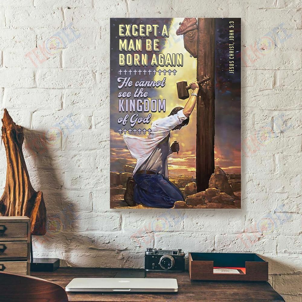 Canvas Art Prints Except A Man Be Born Again Kingdom Of God Christian Vertical Canvas Wall Art Glamorous Wall Art Home Decoration