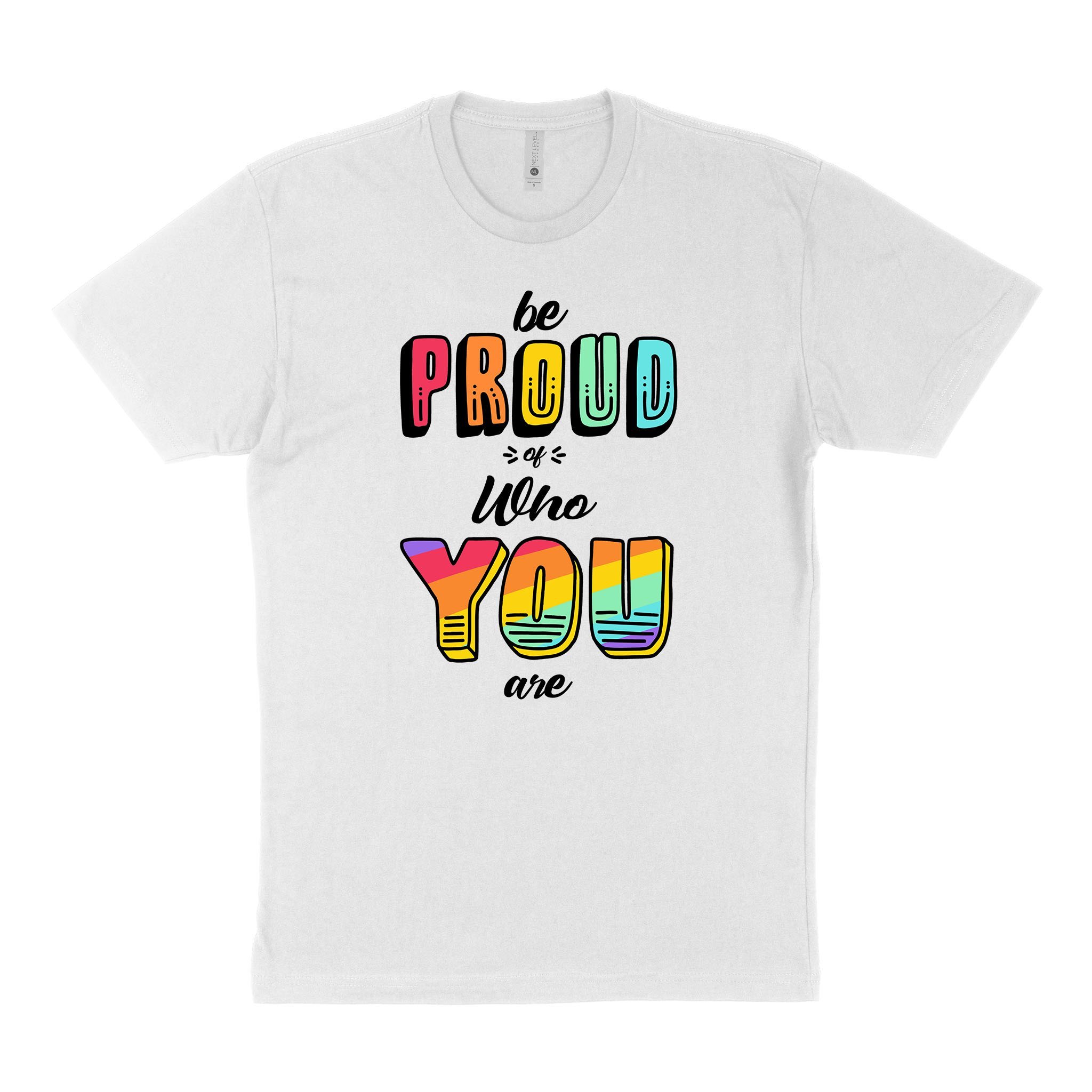 LGBT Unisex’s Graphic Tees, LGBT Fashion Designs, Graphic Unisex T-Shirt, Husband Wife Personalized Gifts, Be Proud Of Who You Are Next Level 3600 Unisex T-Shirt