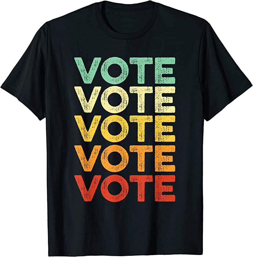 Vote Shirt Women Men Retro Vintage Election 2020 Voter T-Shirt