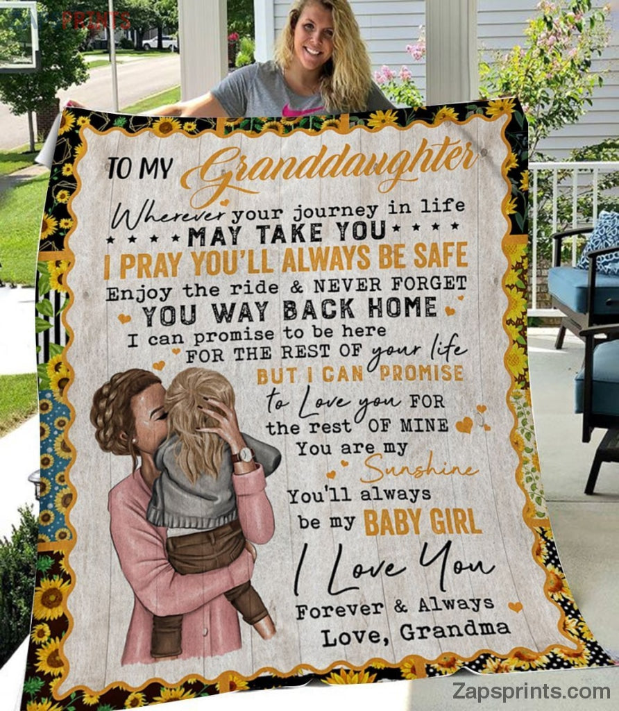 Gift For Granddaughter – To My Granddaughter – I Pray You Always Be Safe – Blanket