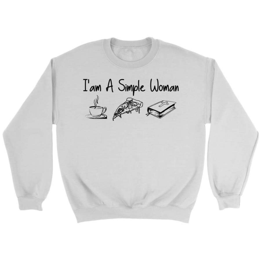 I am simple woman sweatshirt – christian sweatshirt