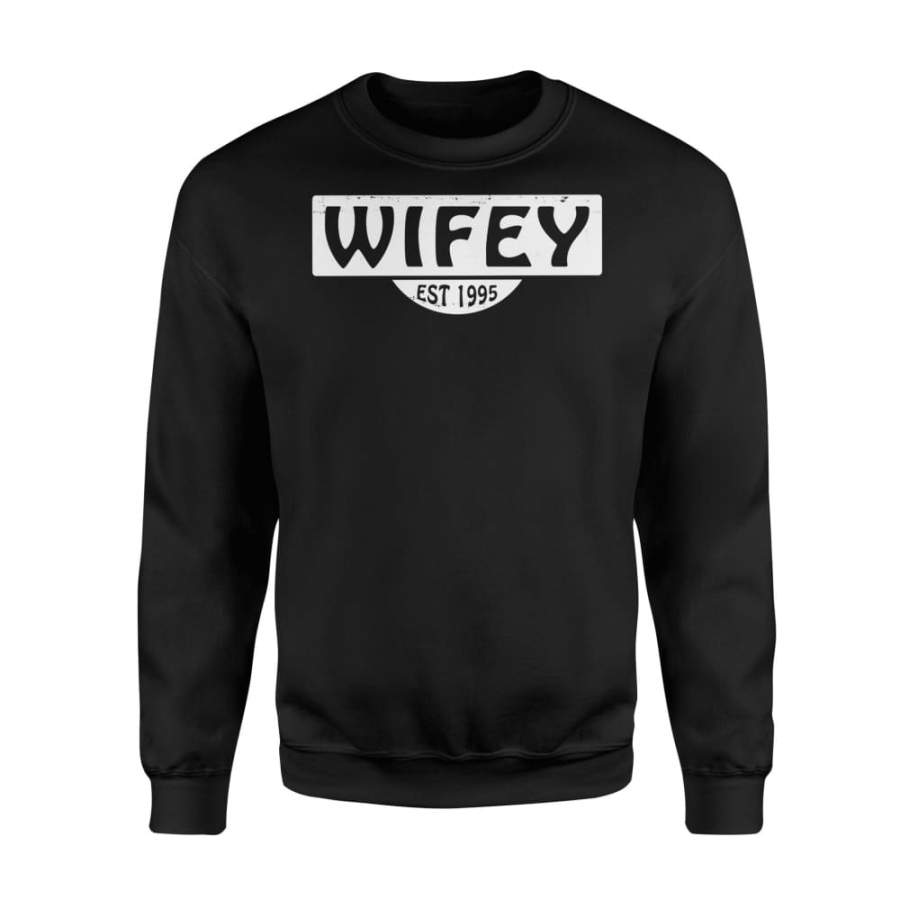 Wifey EST 1995 Couples Matching Shirt For Wife – Standard Fleece Sweatshirt