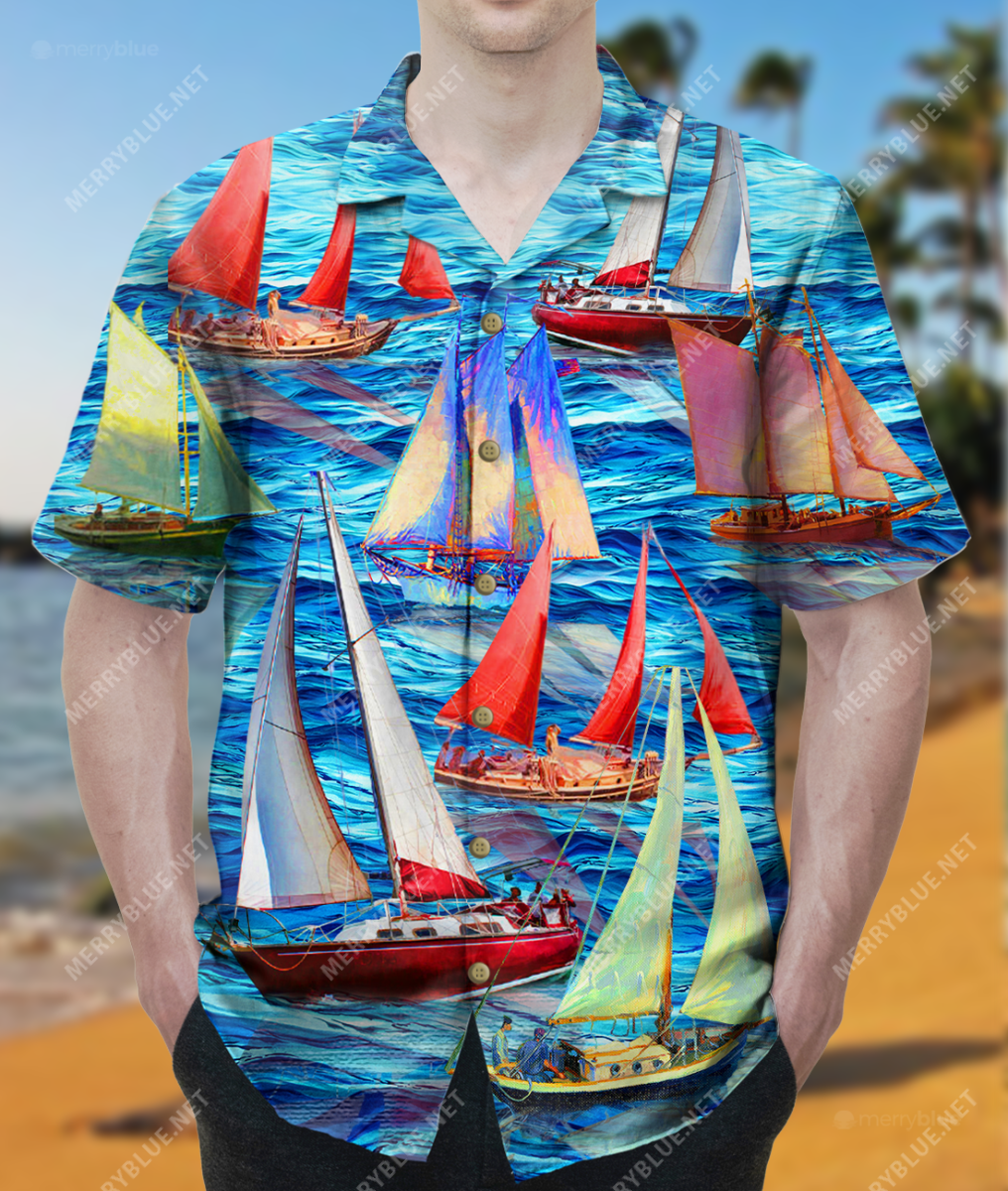 All I Need Is This Sailboat And That Other Sailboat Unisex Hawaiian Shirt