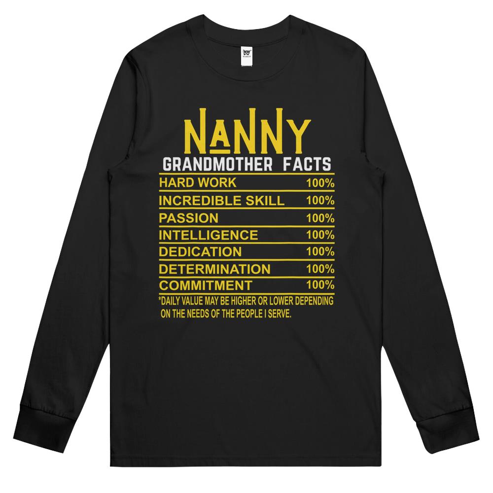 Nutritional Facts Shirt, Nutrition Facts Long Sleeve T Shirts, Nanny Grandmother Facts Grandma Nutritional Fact Long Sleeve T Shirts