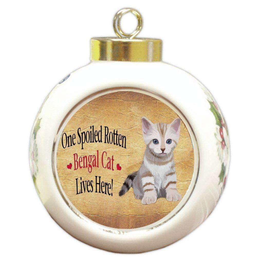 Bengal Kitten Spoiled Rotten Cat Round Ball Christmas Ornament