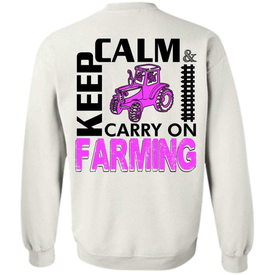 I Love Farming T Shirt, Keep Calm And Carry On Farming Sweatshirt