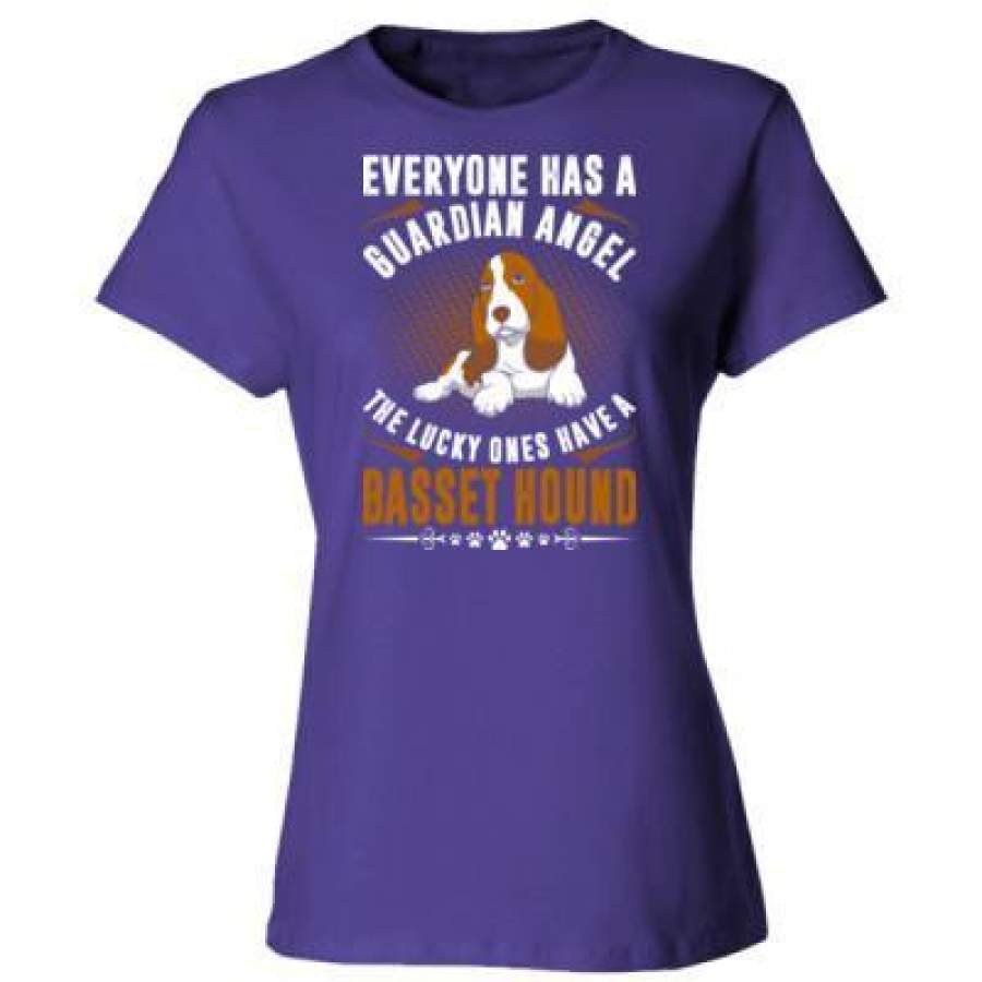 AGR Everyone Has A Guardian Angel The Lucky Ones Have A Basset Hound – Ladies’ Cotton T-Shirt