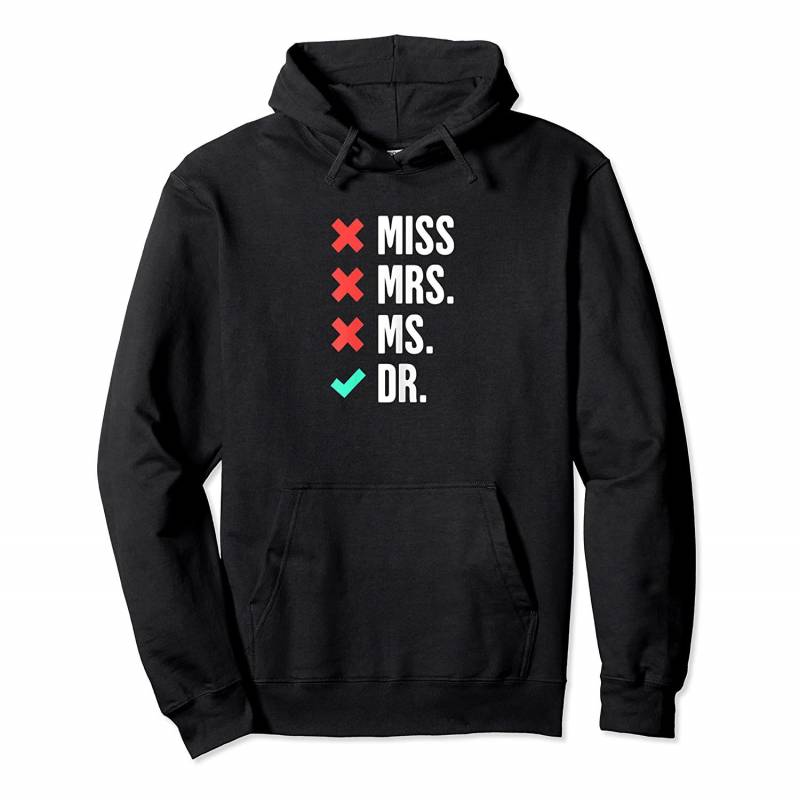 Womens DR. | Funny PhD Pullover Hoodie, T-Shirt, Sweatshirt