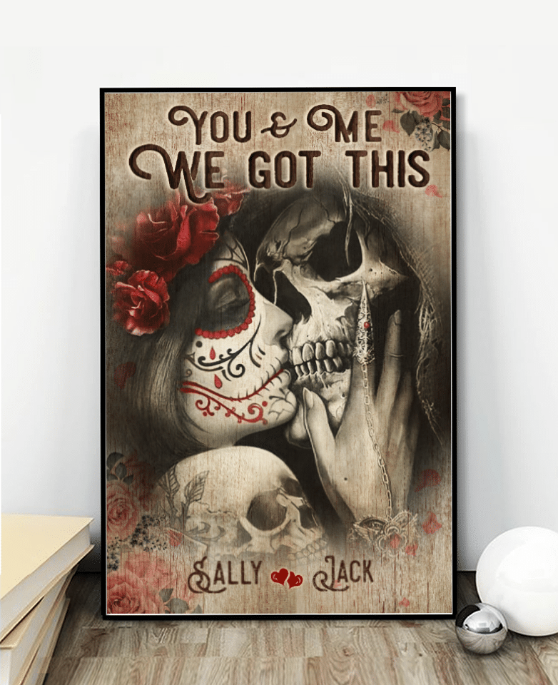 Skull We Got This Custom Poster GG