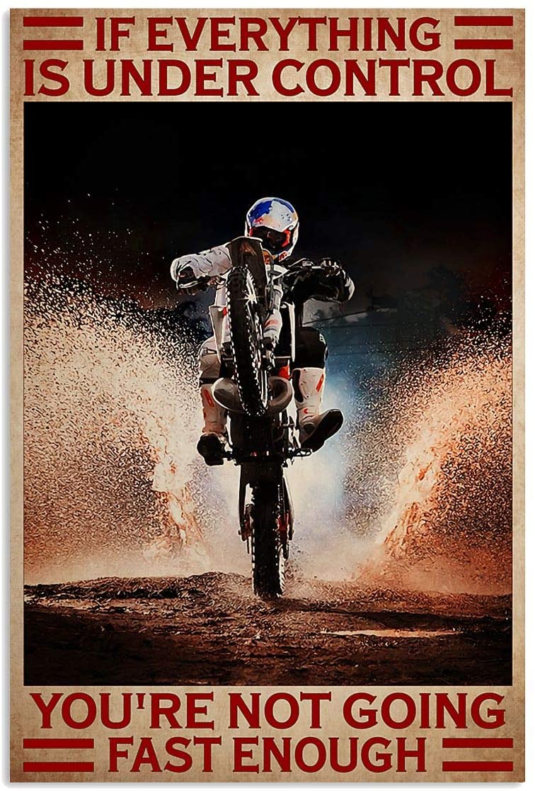 Vintage Man Motocross Everything Is Under Control Not Going Fast Enough Poster Art Print      Home Decor Gift For Men Women Family Friend On Birthday Xmas