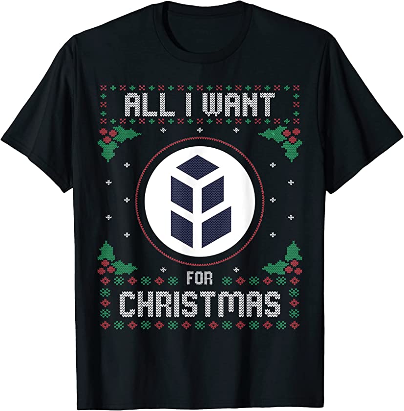 Bancor Ugly Christmas Sweater, All I Want For Xmas T-Shirt