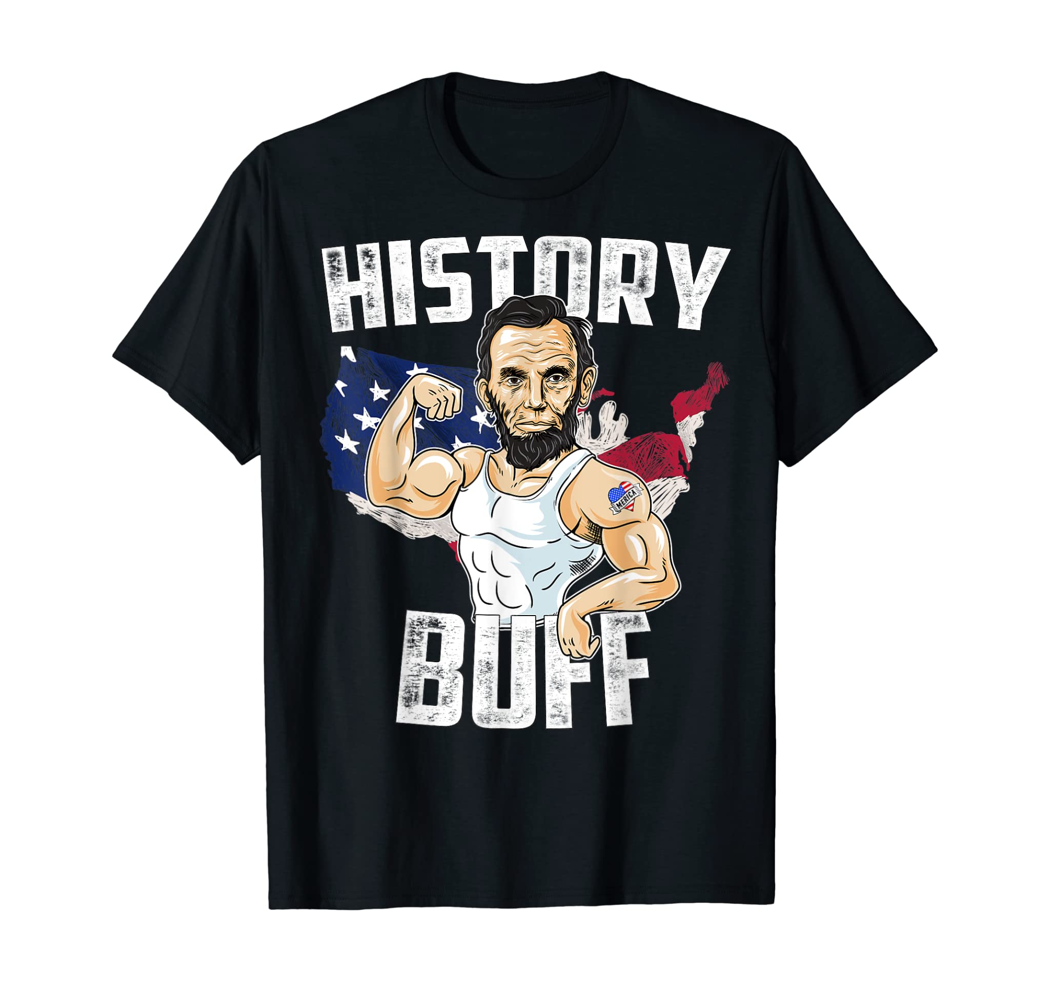 4th of July History Buff President Abraham Lincoln Patriotic T-Shirt