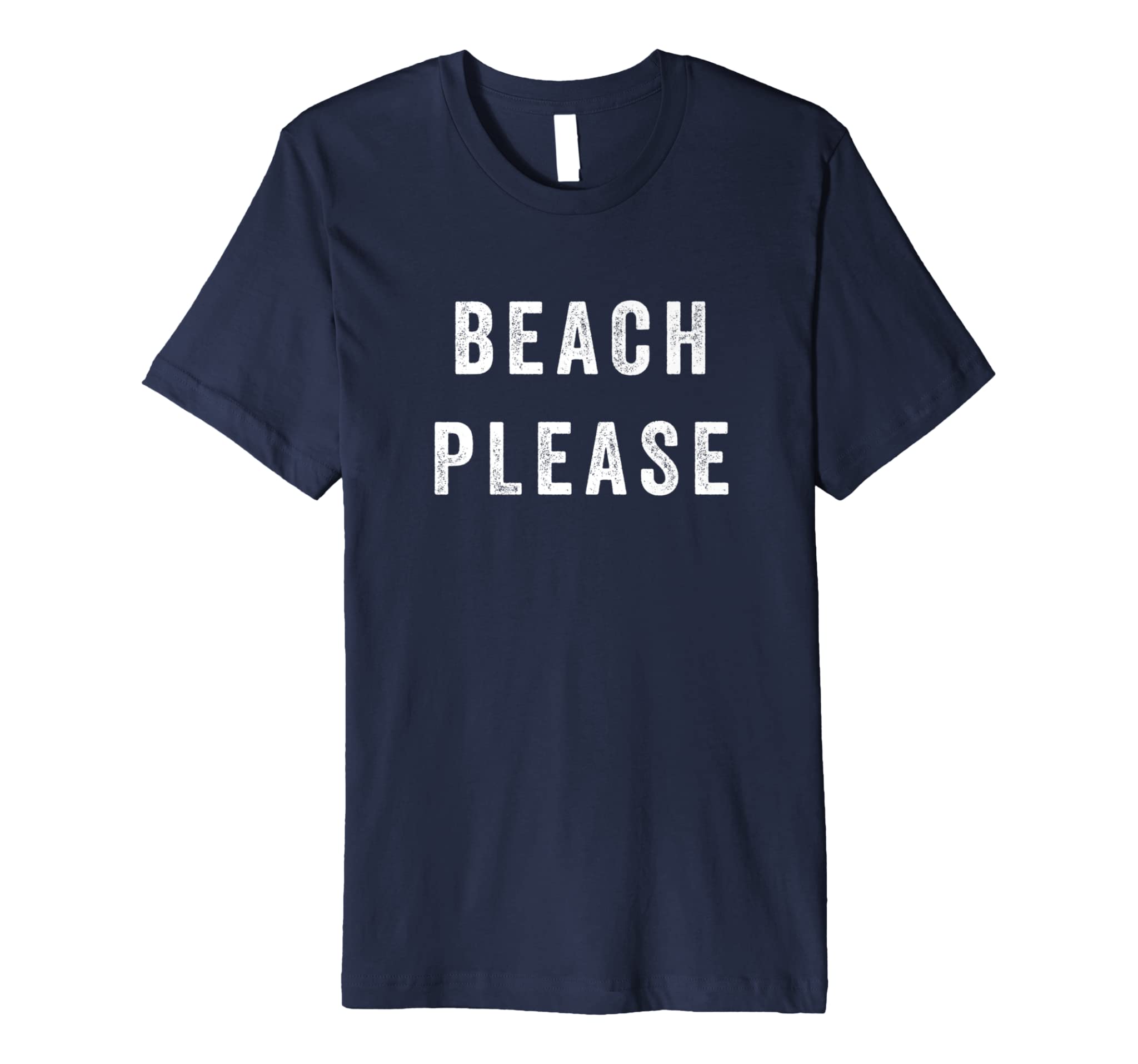 Beach Please Shirt Funny Summer Vacation Sayings Tee