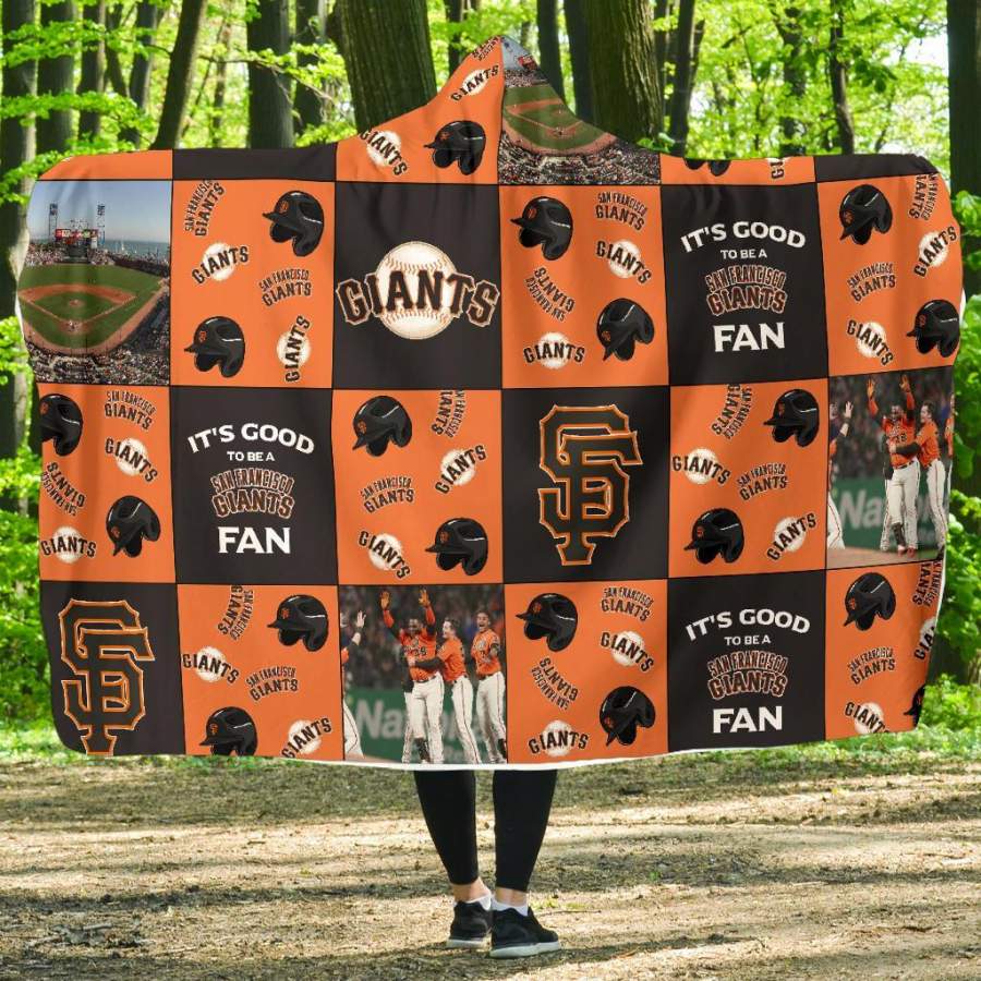 It’s Good To Be A San Francisco Giants Fan Hooded Blanket