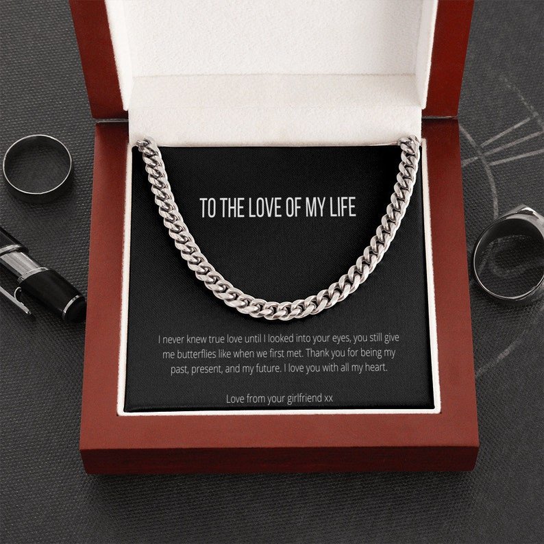 Valentines Day Gifts For Him, Cuban Necklace For Husband/ Boyfriend, The Love Of My Life