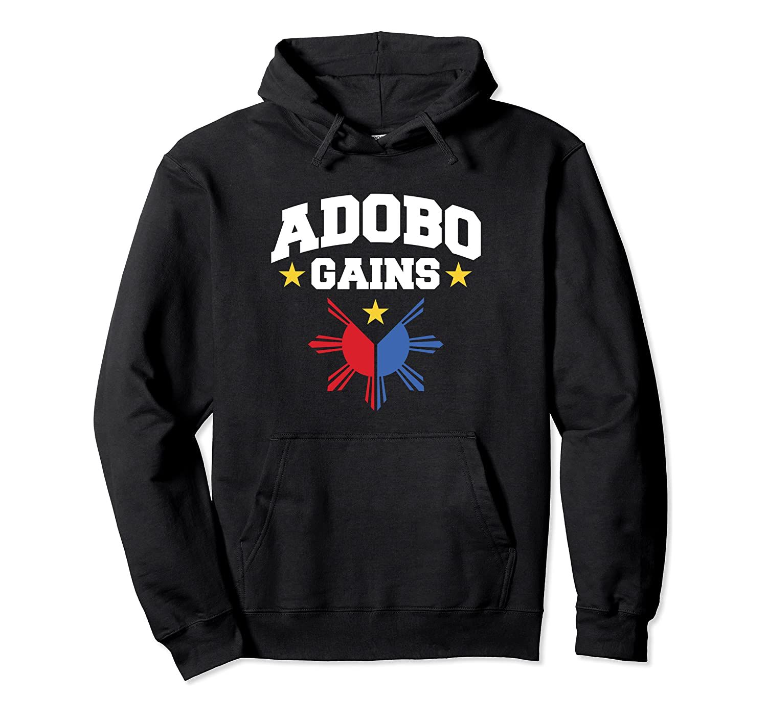 Adobo Gains Funny Filipino Philippine Sun Flag Pride Pullover Hoodie, T-Shirt, Sweatshirt