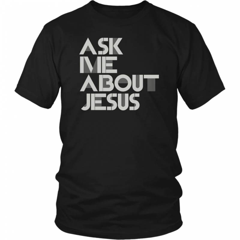 Ask me about Jesus t-shirt | Christian t-shirts