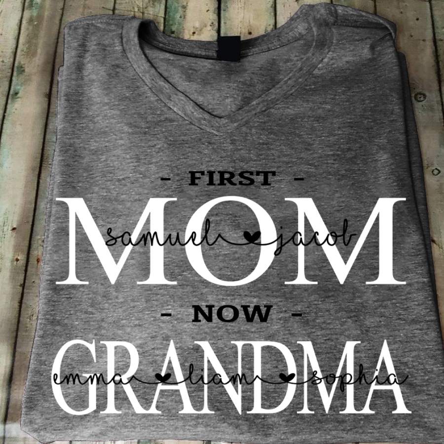 Personalized First Mom Now Grandma V-Neck, Custom Grandma V-Neck