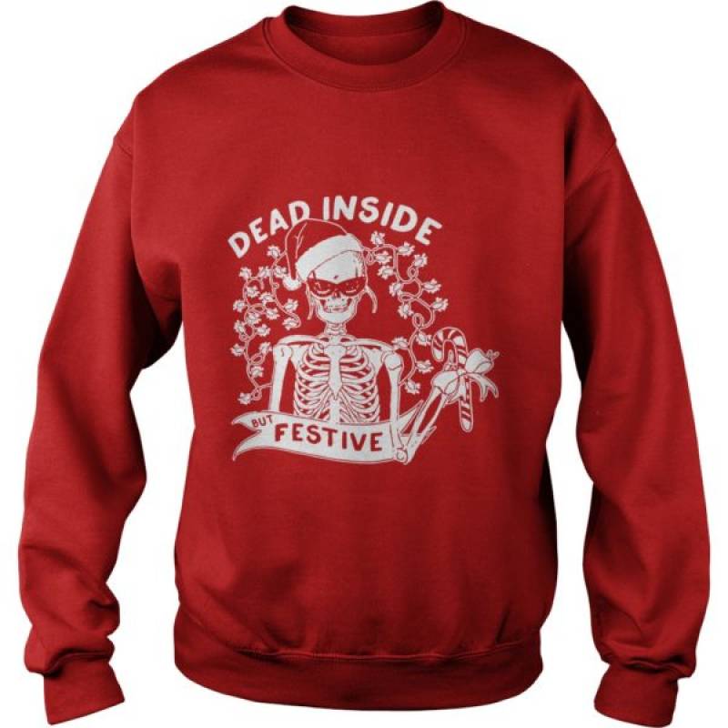 Christmas Dead Inside But Festive Shirt, hoodie, tank top – tml