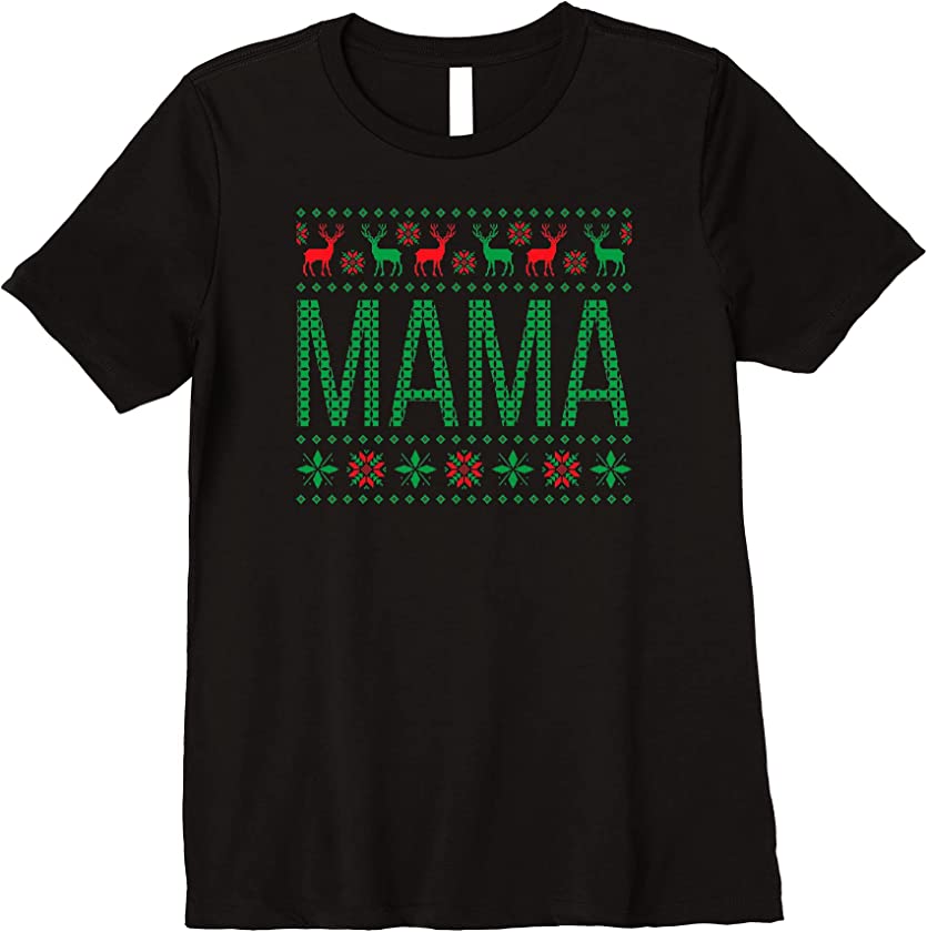 Womens Xmas Matching Outfits for Holiday Party Mama Ugly Christmas Premium T-Shirt