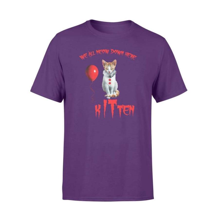 We All Meow Down Here Clown Kitten Halloween Costume Gift Shirt – Standard T-shirt