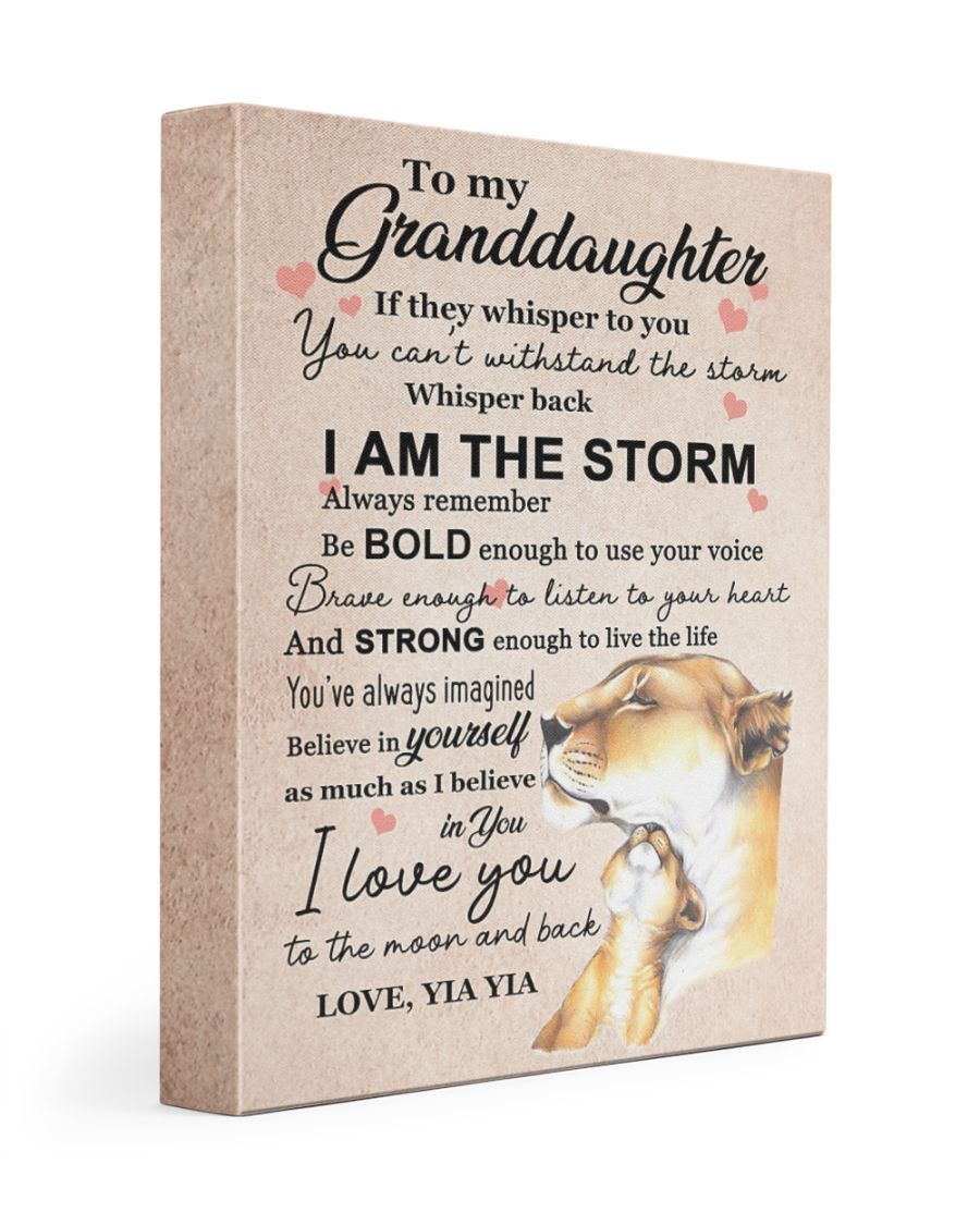 Yia Yia Matte Canvas To Granddaughter I Am The Storm Lion Matte Canvas