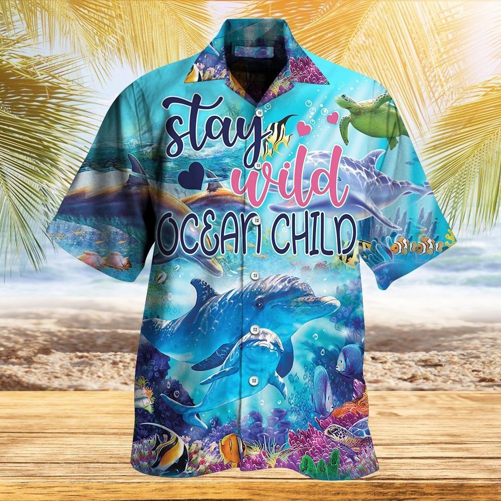 Dolphin Stay Wild Ocean Child Hawaiian Lei Hawaiian Shirt | For Men & Women | Hw1558