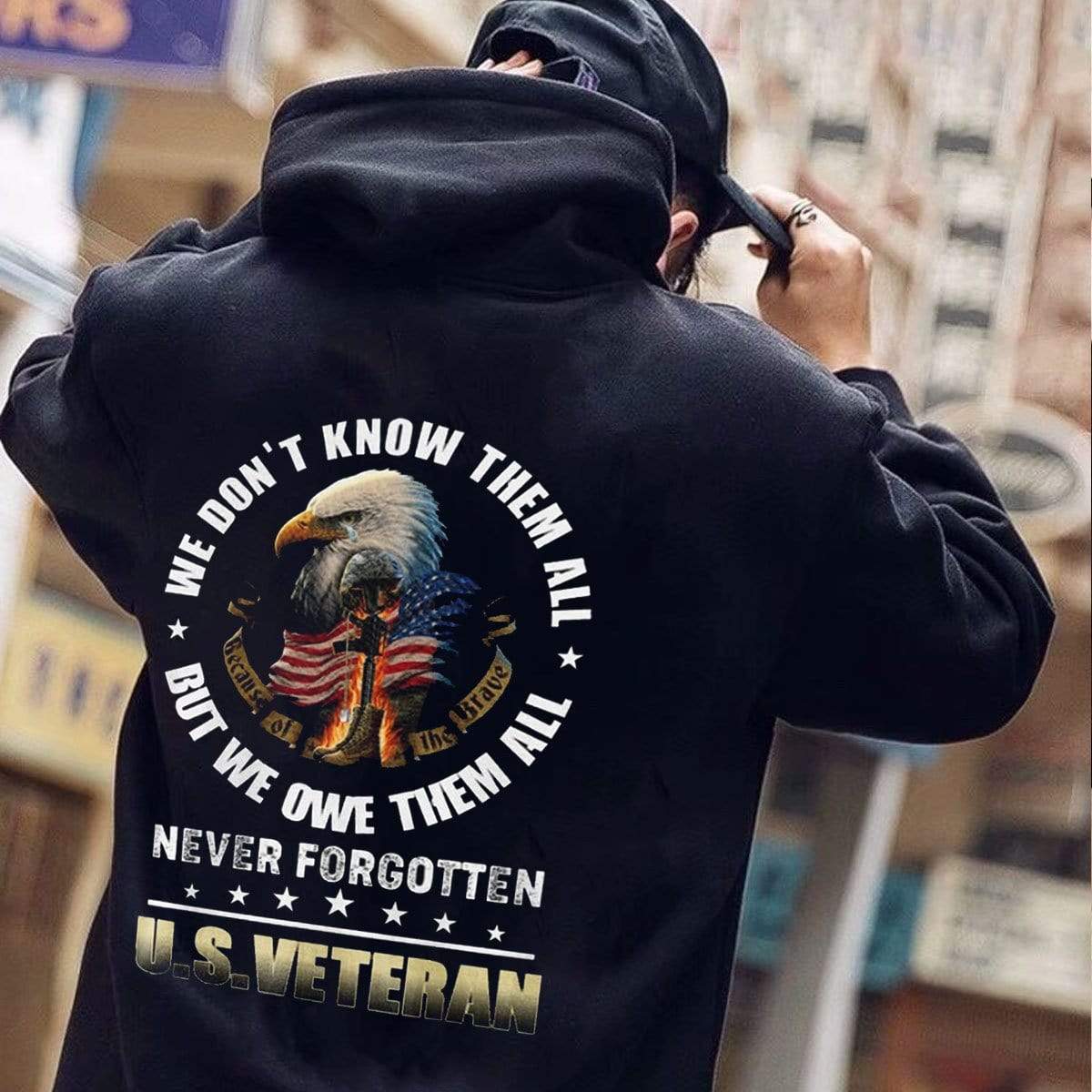 We Don’T Know Them All But We Owe Them All Never Forgotten Us Veteran Hoodie, Shirts