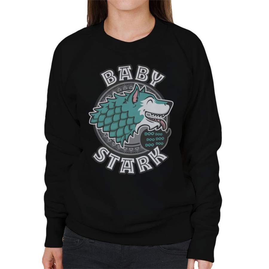 Baby Son Stark Baby Shark Family Game Of Thrones Women’s Sweatshirt