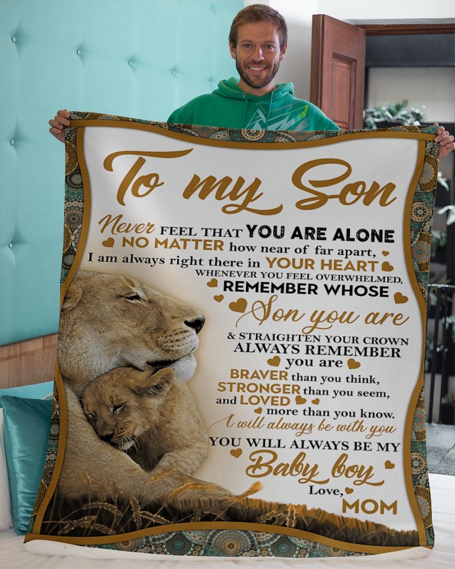 To My Son Mom Lion Never Feel Mug Fleece Blanket – Quilt Blanket