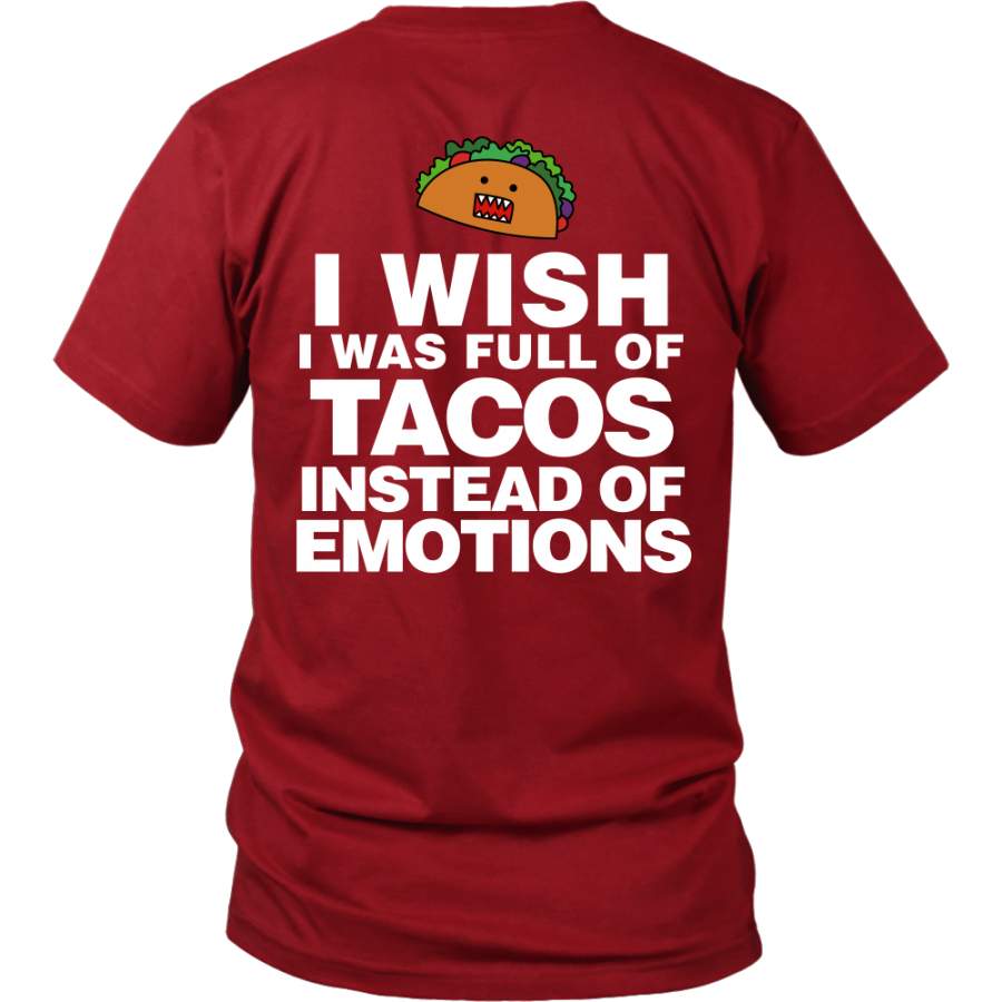 Taco – I wish i was full of tacos instead of emotions – back – Men Short Sleeve T Shirt – TL01315SS Hidden on 3 sales channels