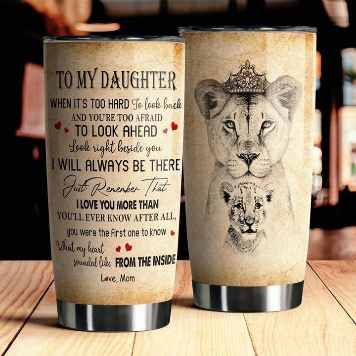 To My Daughter Lion GS-CL-ML1403 Tumbler