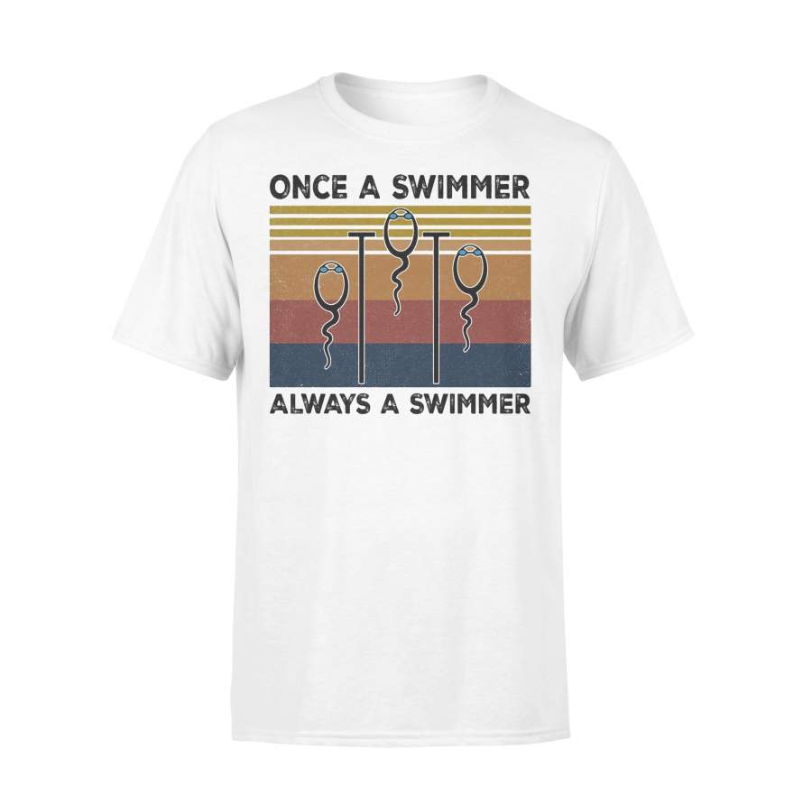 Sperm Once A Swimmer Always A Swimmer Vintage T-shirt