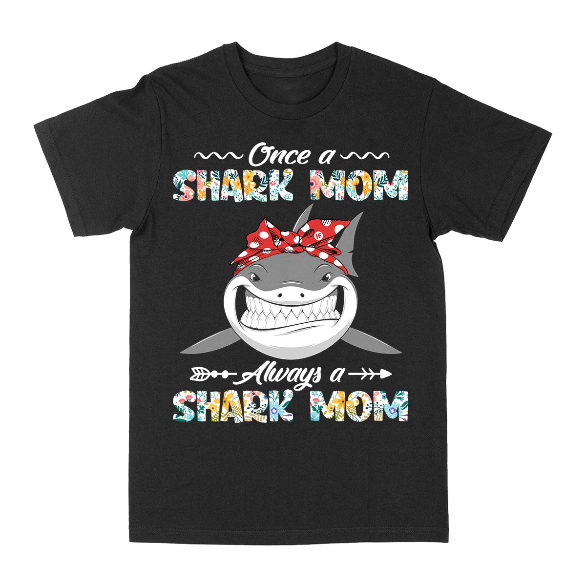 Always Shark Mom Ez01 Classic T-Shirt