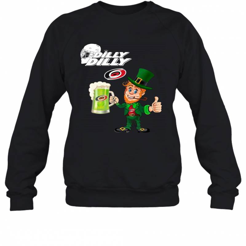 Carolina Hurricanes Dilly Dilly Saint Patrick Day Sweatshirt