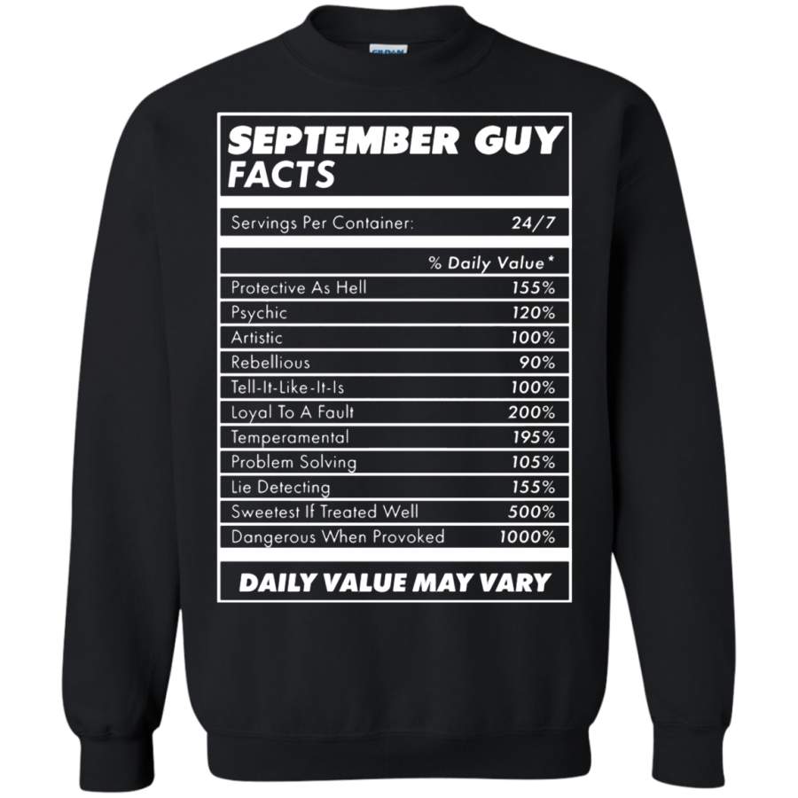 AGR September Guy Facts Daily Value May Vary Sweatshirt