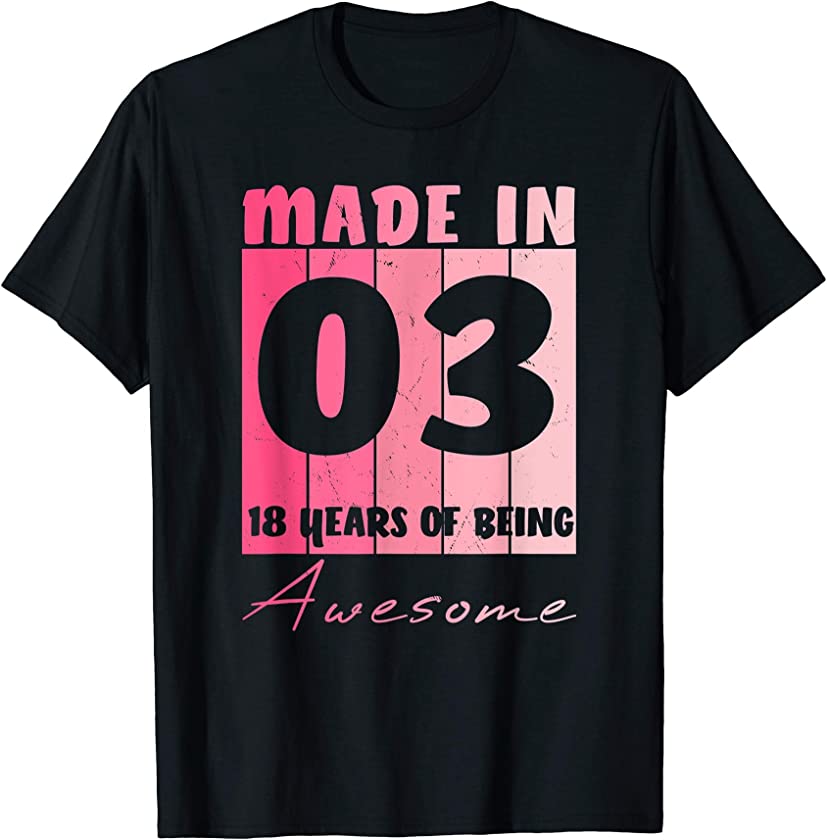 18 th Birthday Women Girls 18 Year Old 2003 Teen Vintage T-Shirt