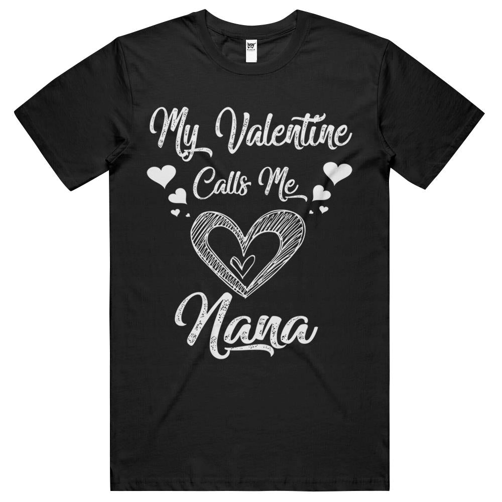 Womens My Valentine Calls Me Nana Shirt Valentines Day 2022 Grandma T Shirts