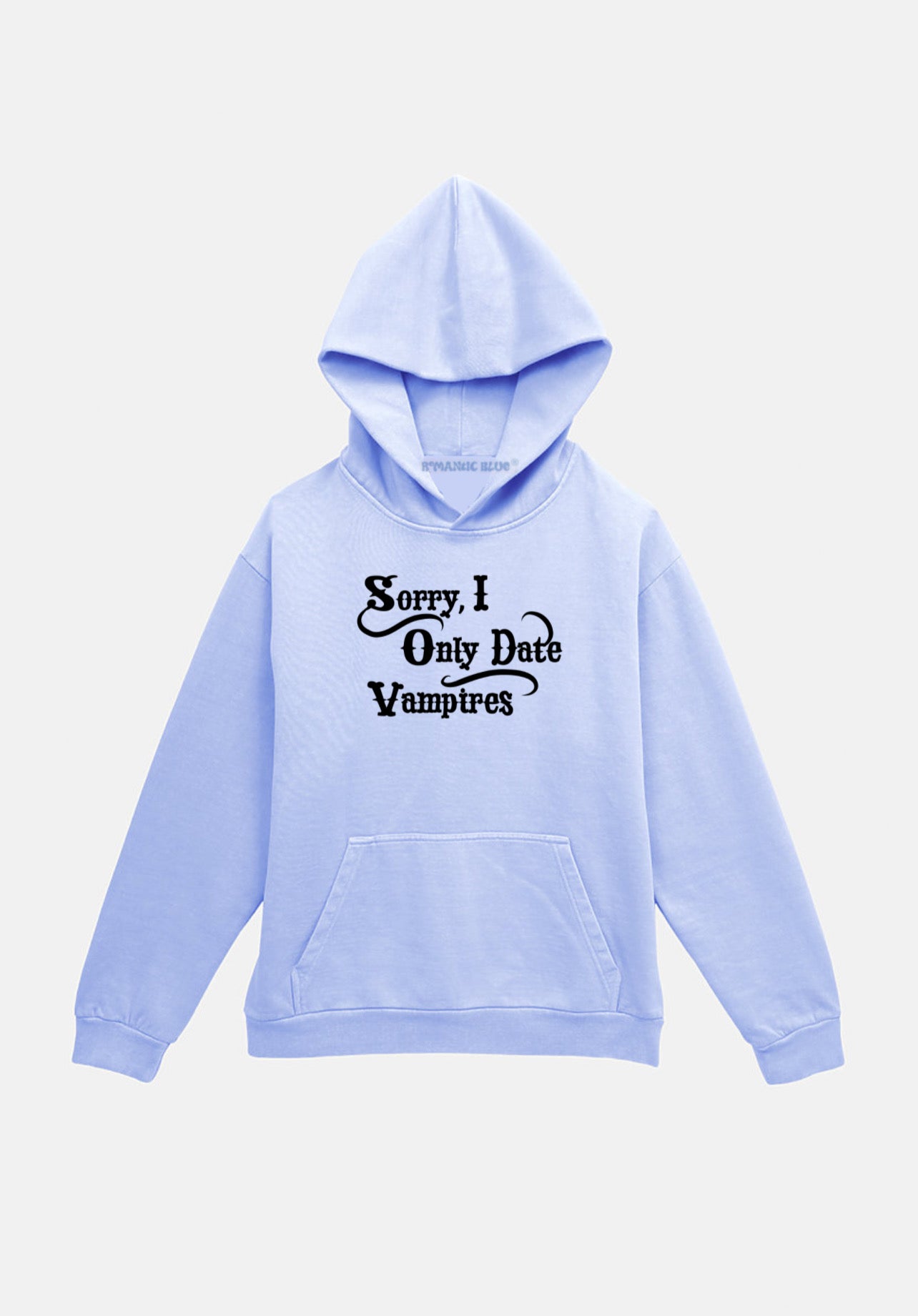 Sorry I Only Date Vampires Hoodie – Blue