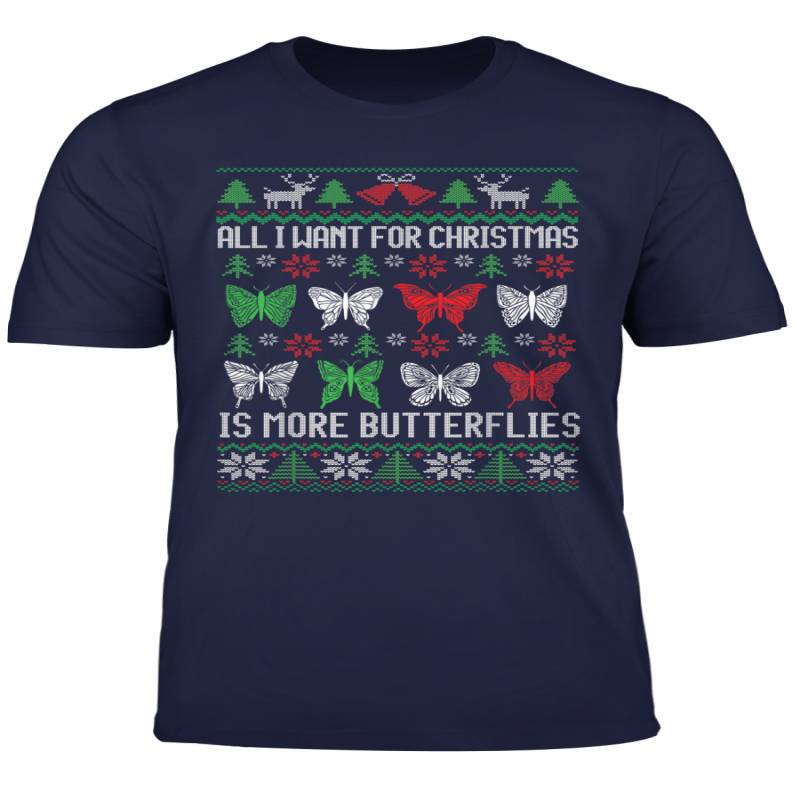 All I Want Is Butterflies Butterfly Collector Ugly Christmas T Shirt