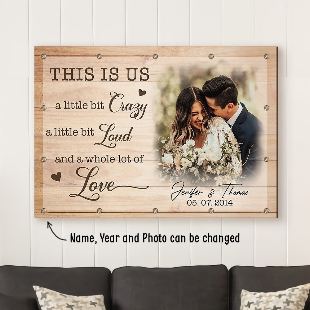 A whole lot of love 2 – Personalized Custom Photo Canvas