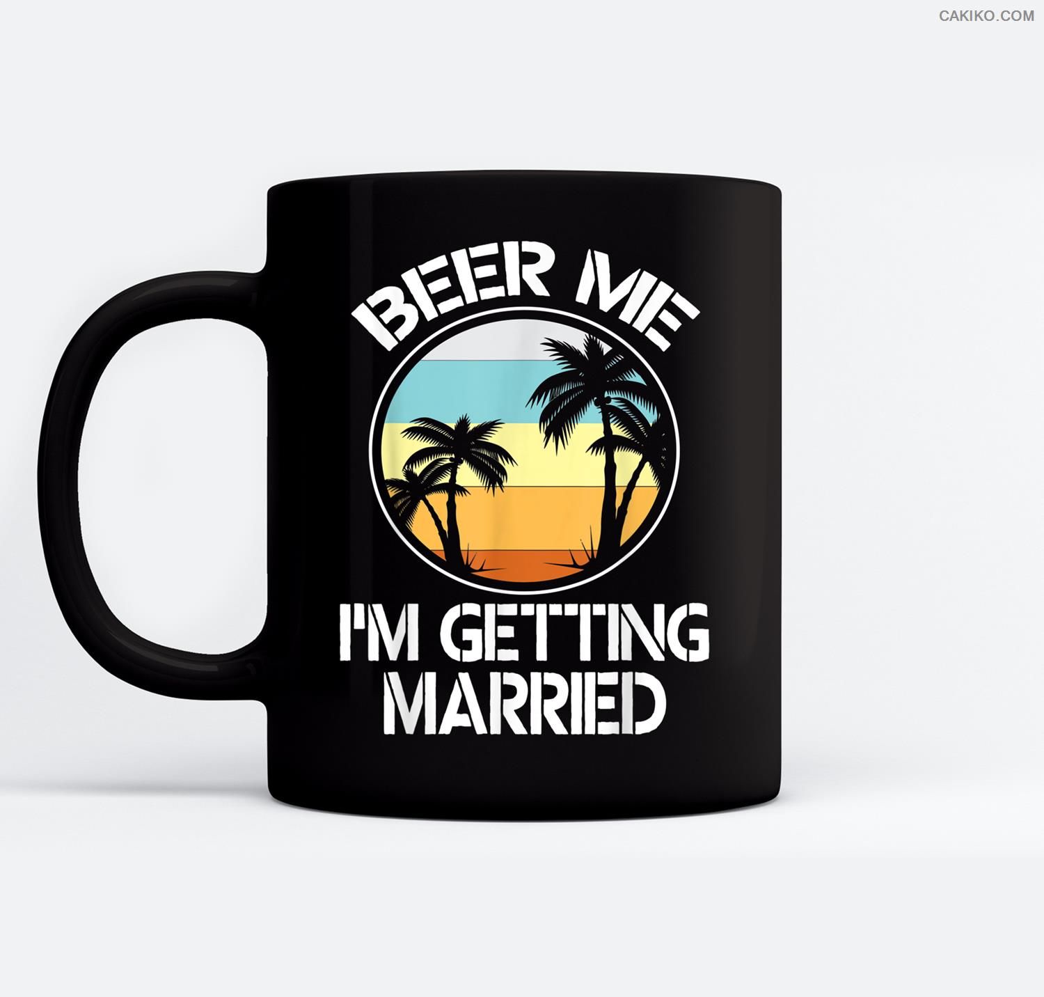 Vintage Beer Me I’M Getting Married Wedding Day Husband Wife Ceramic Coffee Black Mugs