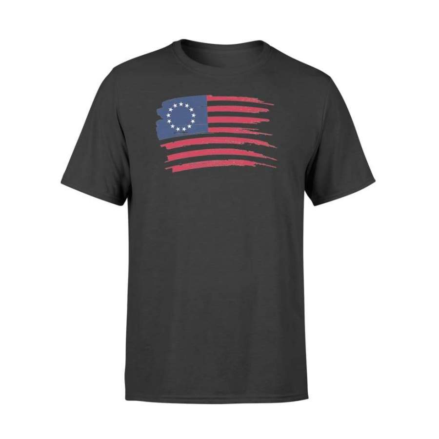 Betsy Ross Shirt 4th Of July American Flag 1776 Vintage – Standard T-shirt