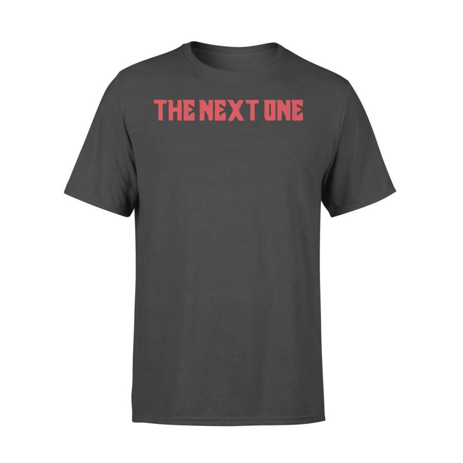 The Next One 2020 Shirt