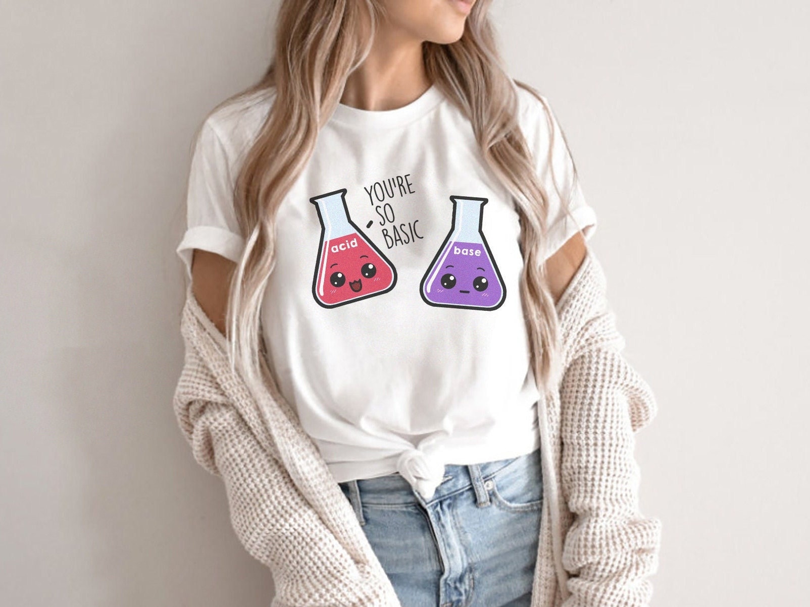 You’re So Basic – Funny Science Teacher T-Shirt, Chemistry Teacher TShirt, Gift for Chemist, Chemistry T-Shirt, Scientific Lab Professor