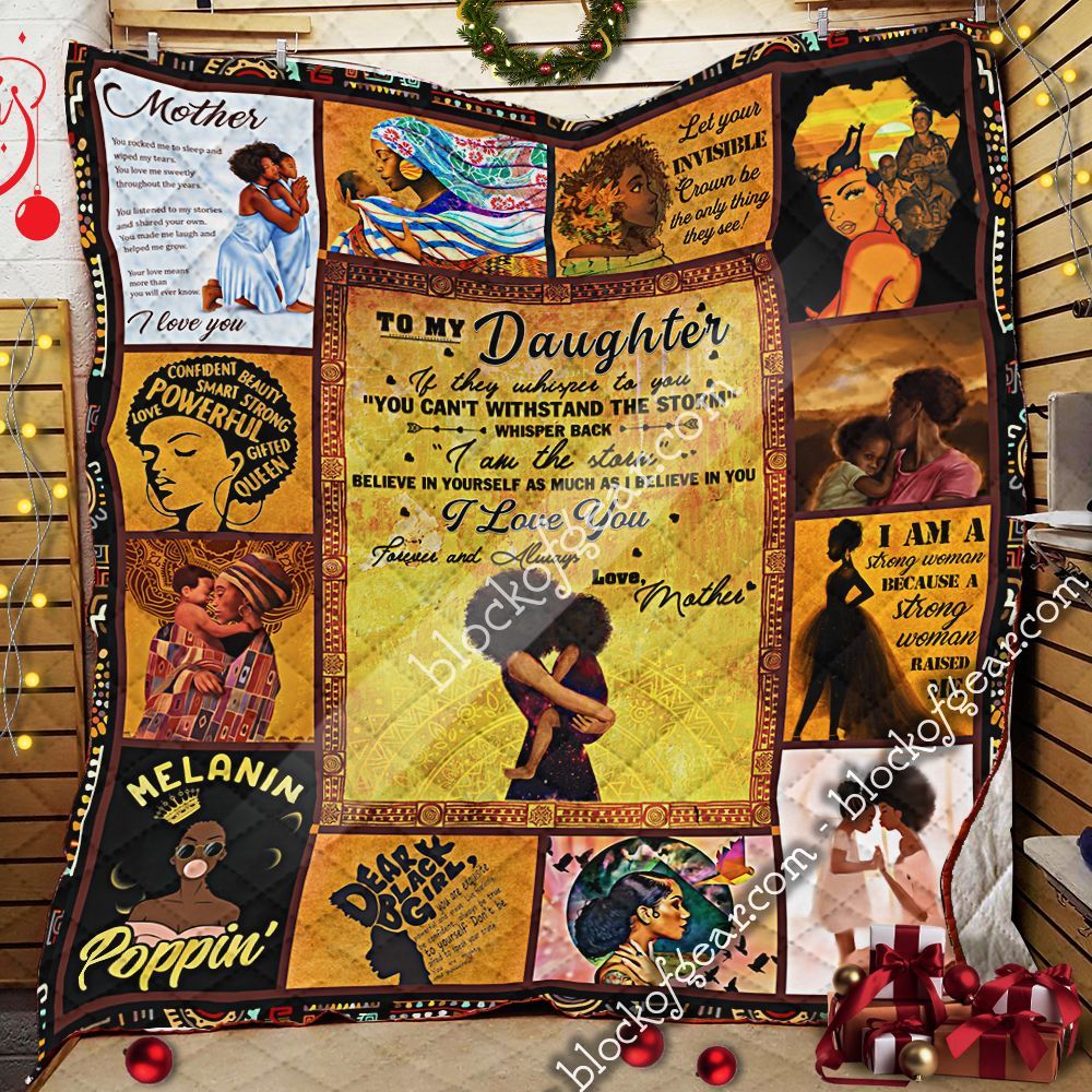 To My Daughter, Love Mother, Black Woman Quilt