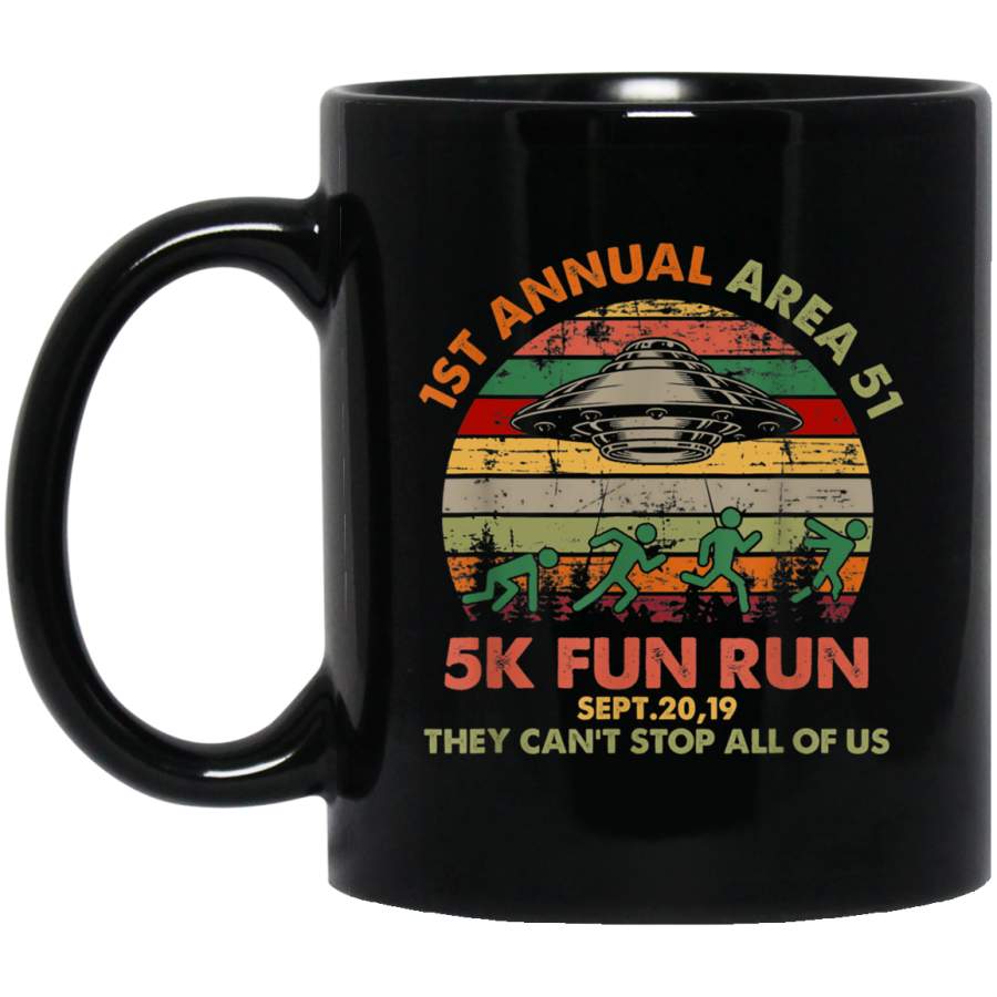 1st Annual Area 51 5k Fun Run Sept 20 2019 Vintage Runner Te 11 oz 15 oz Black Mug